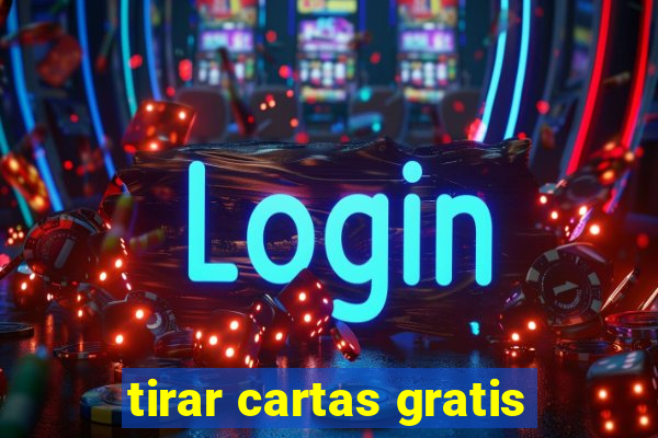 tirar cartas gratis