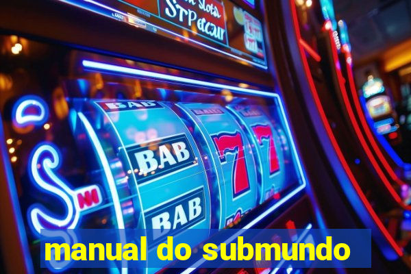 manual do submundo