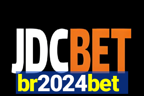 br2024bet