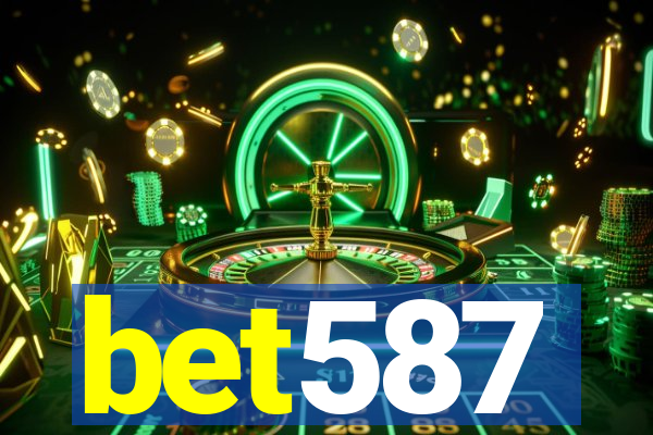 bet587