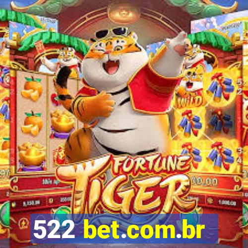 522 bet.com.br