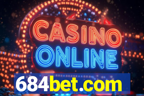 684bet.com