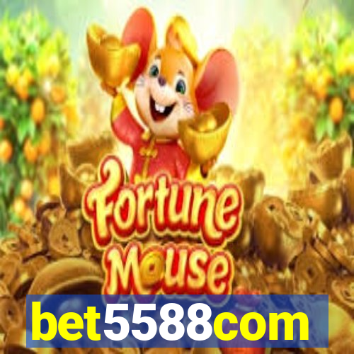 bet5588com