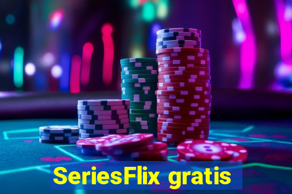 SeriesFlix gratis