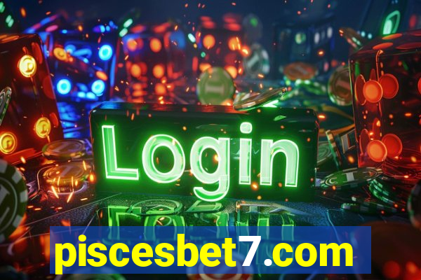 piscesbet7.com