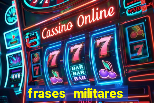 frases militares para status