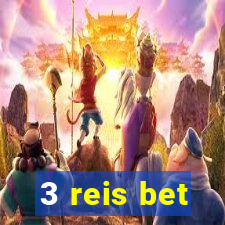 3 reis bet