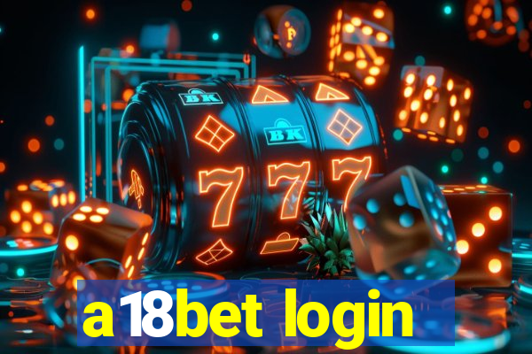 a18bet login