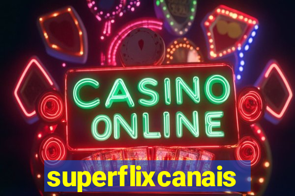 superflixcanais.co