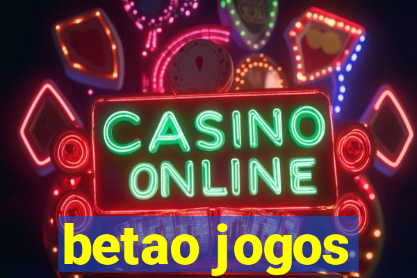 betao jogos