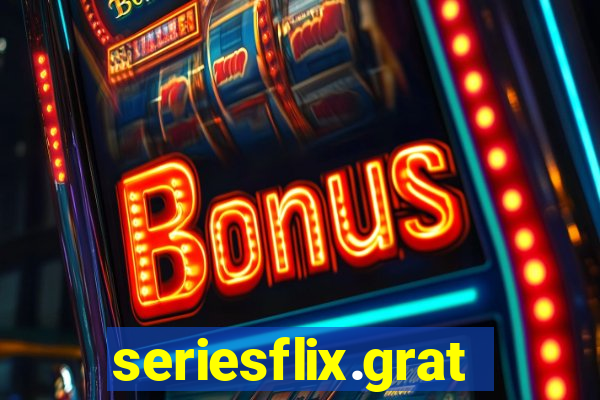 seriesflix.gratis