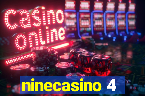 ninecasino 4