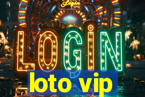 loto vip