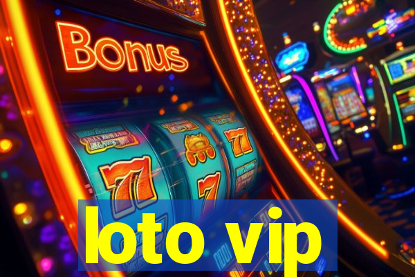 loto vip