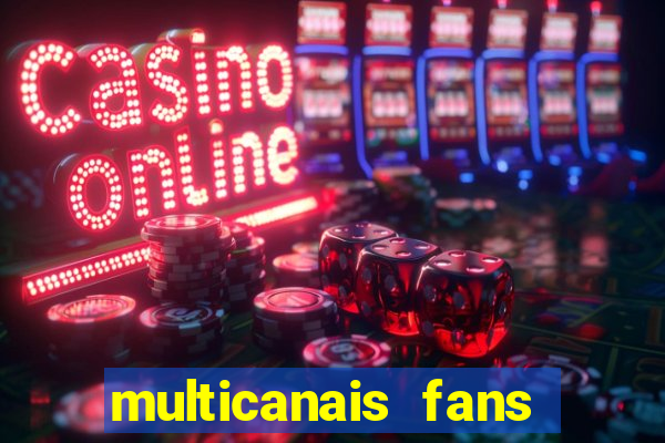 multicanais fans jogo ao vivo