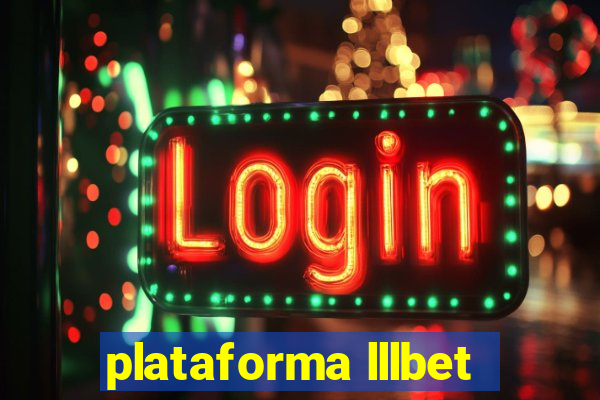 plataforma lllbet