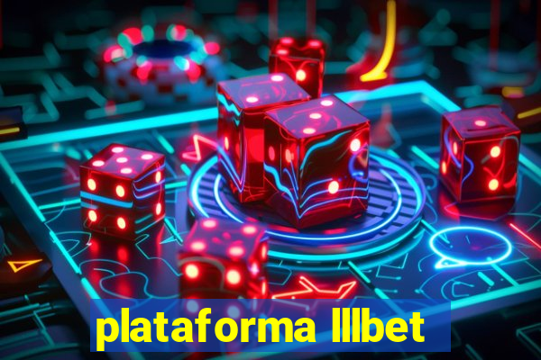 plataforma lllbet