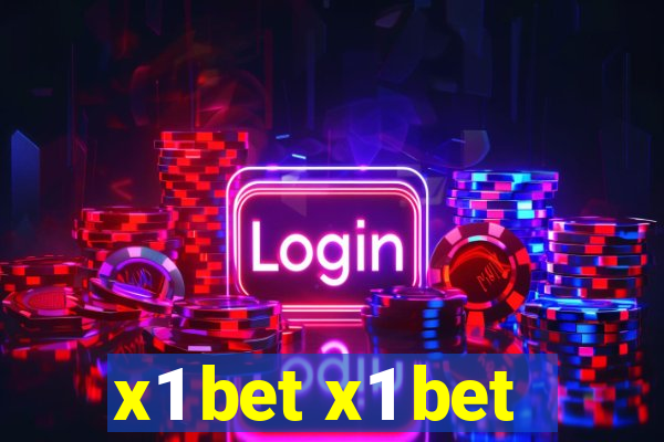 x1 bet x1 bet