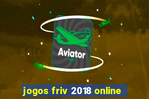 jogos friv 2018 online