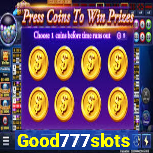 Good777slots