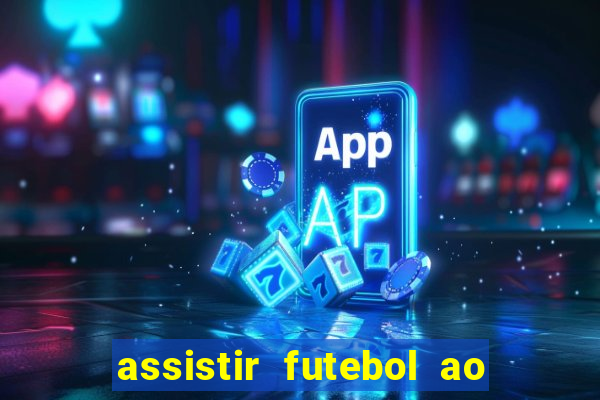 assistir futebol ao vivo rmc