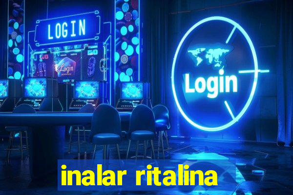 inalar ritalina