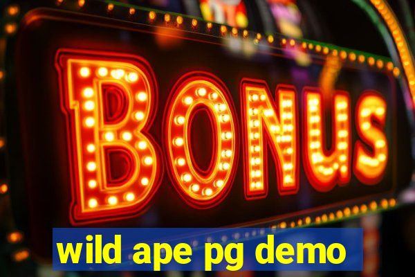 wild ape pg demo