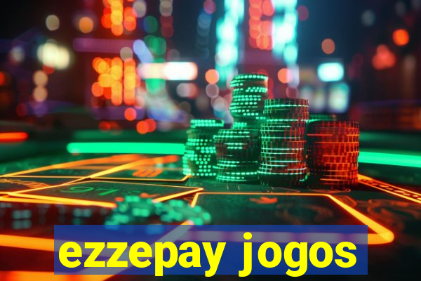 ezzepay jogos