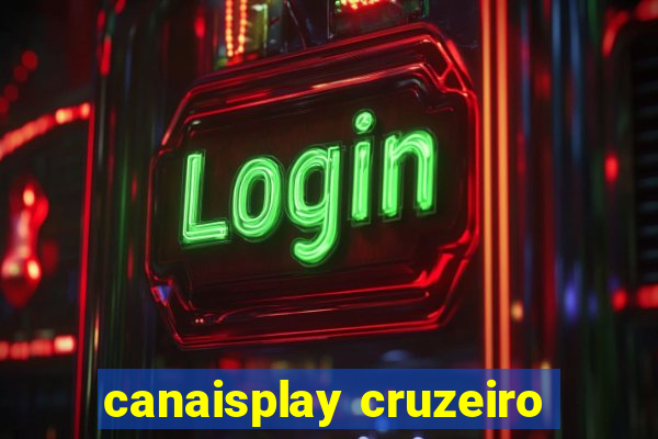 canaisplay cruzeiro