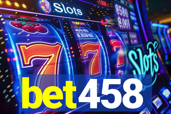 bet458