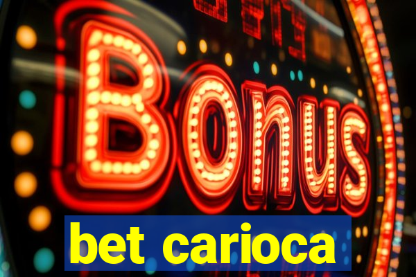 bet carioca