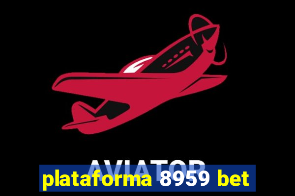 plataforma 8959 bet