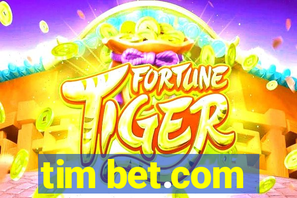 tim bet.com