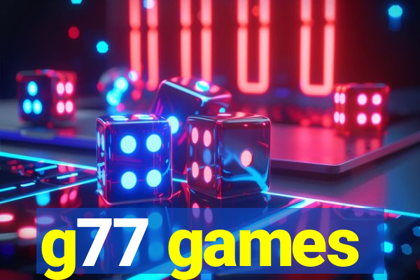 g77 games