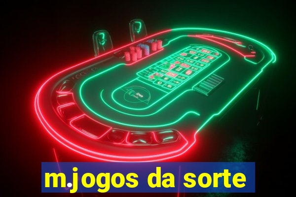 m.jogos da sorte