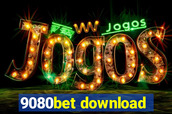 9080bet download