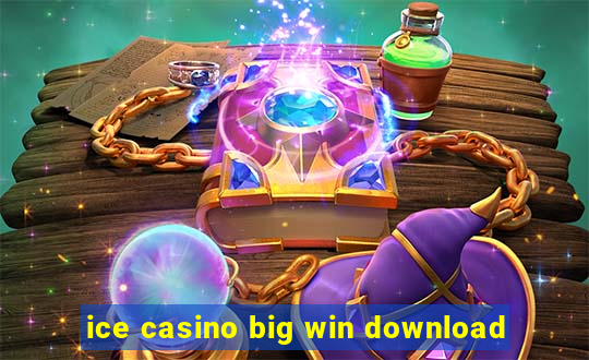 ice casino big win download