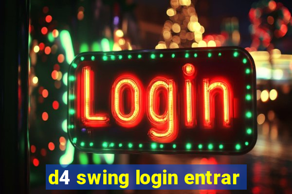 d4 swing login entrar