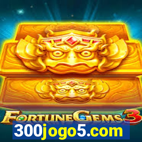 300jogo5.com