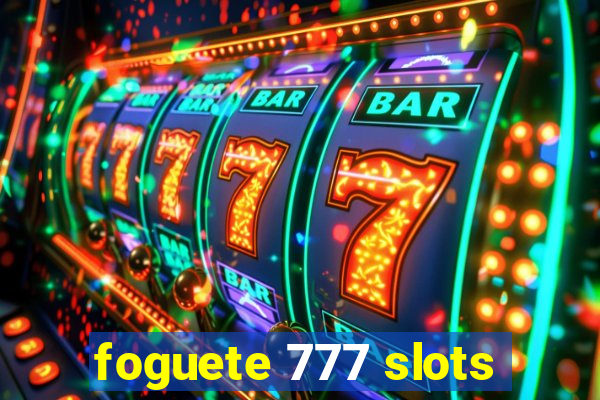 foguete 777 slots