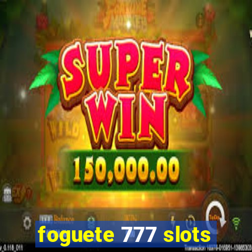 foguete 777 slots