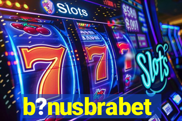 b?nusbrabet