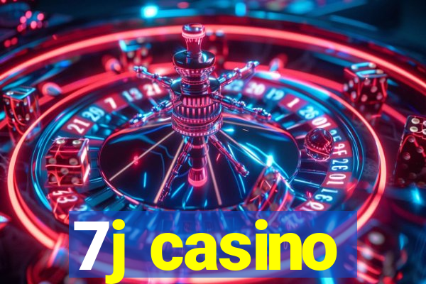 7j casino