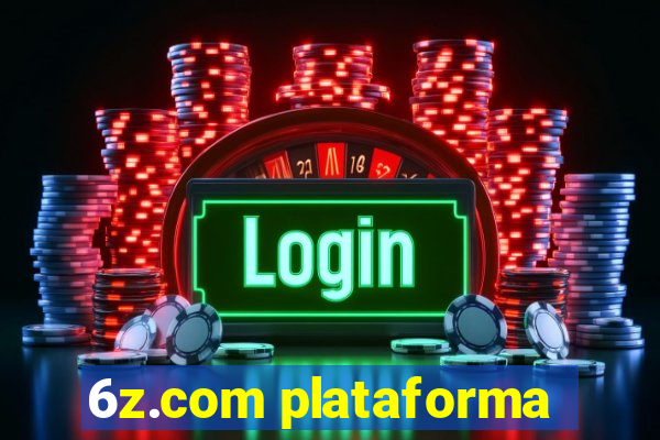 6z.com plataforma