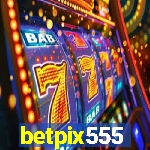 betpix555