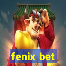 fenix bet