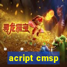 acript cmsp