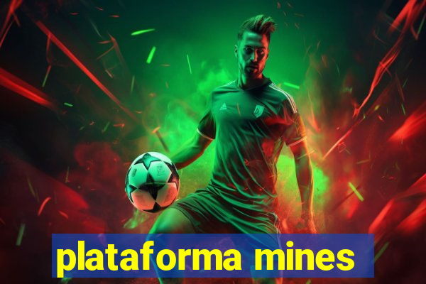 plataforma mines