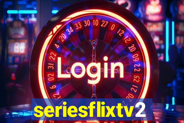 seriesflixtv2