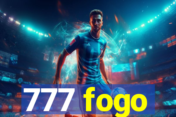 777 fogo